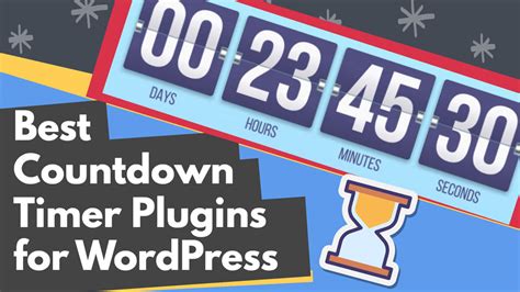 10 Best Countdown Timer Plugins for WordPress.